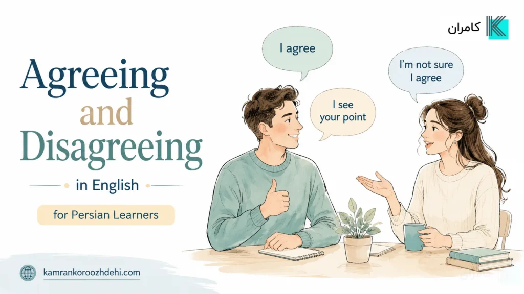Agreeing and Disagreeing in English