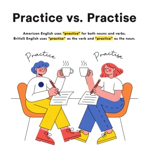 Practice و Practise  